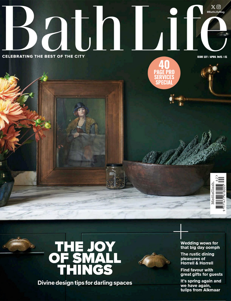 Making the most of forgotten places — Bath Life Issue 527